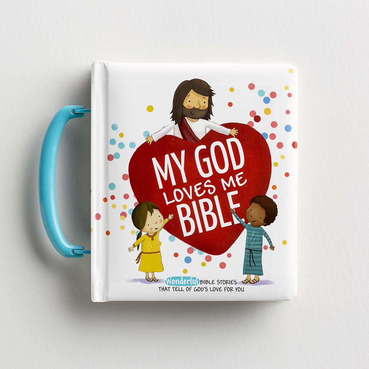 My God Loves Me Bible - Carry Along Book