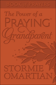 The Power of a Praying Grandparent Book of Prayers