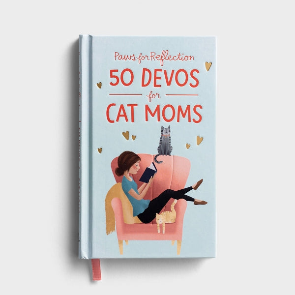 Paws for Reflection: 50 Devos for Dog or Cat Moms - Gift Book