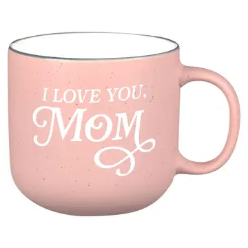 Pink-I Love You, Mom Mug