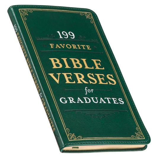 199 Favorite Bible Verses For Graduates Faux Leather Book