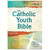The Catholic Youth Bible