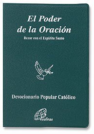 El Poder De La Oracion