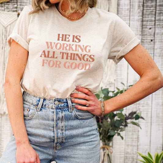 He is working all things for good- Christmas Tee