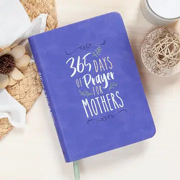 365 Days of Prayer for Mothers