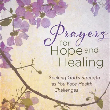 Prayers for Hope and Healing