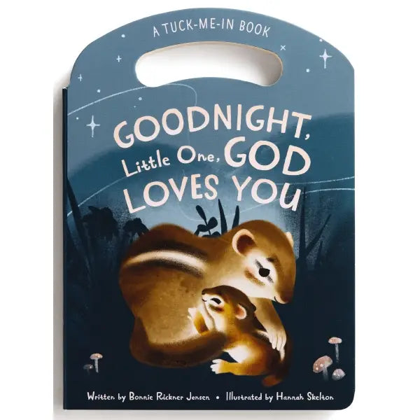 Goodnight, Little One, God Loves You