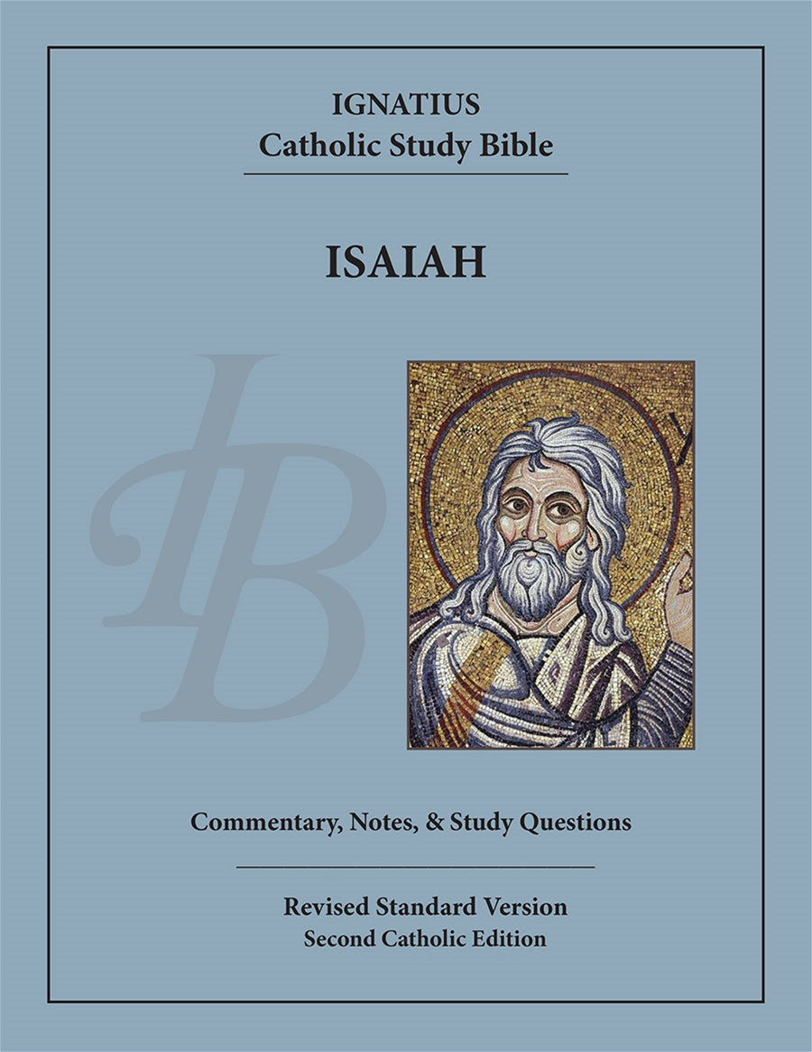 The Book of Isaiah Ignatius Catholic Study Bible