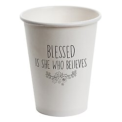 Paper Cups - White - Blessed is She Who Believes - 10pk