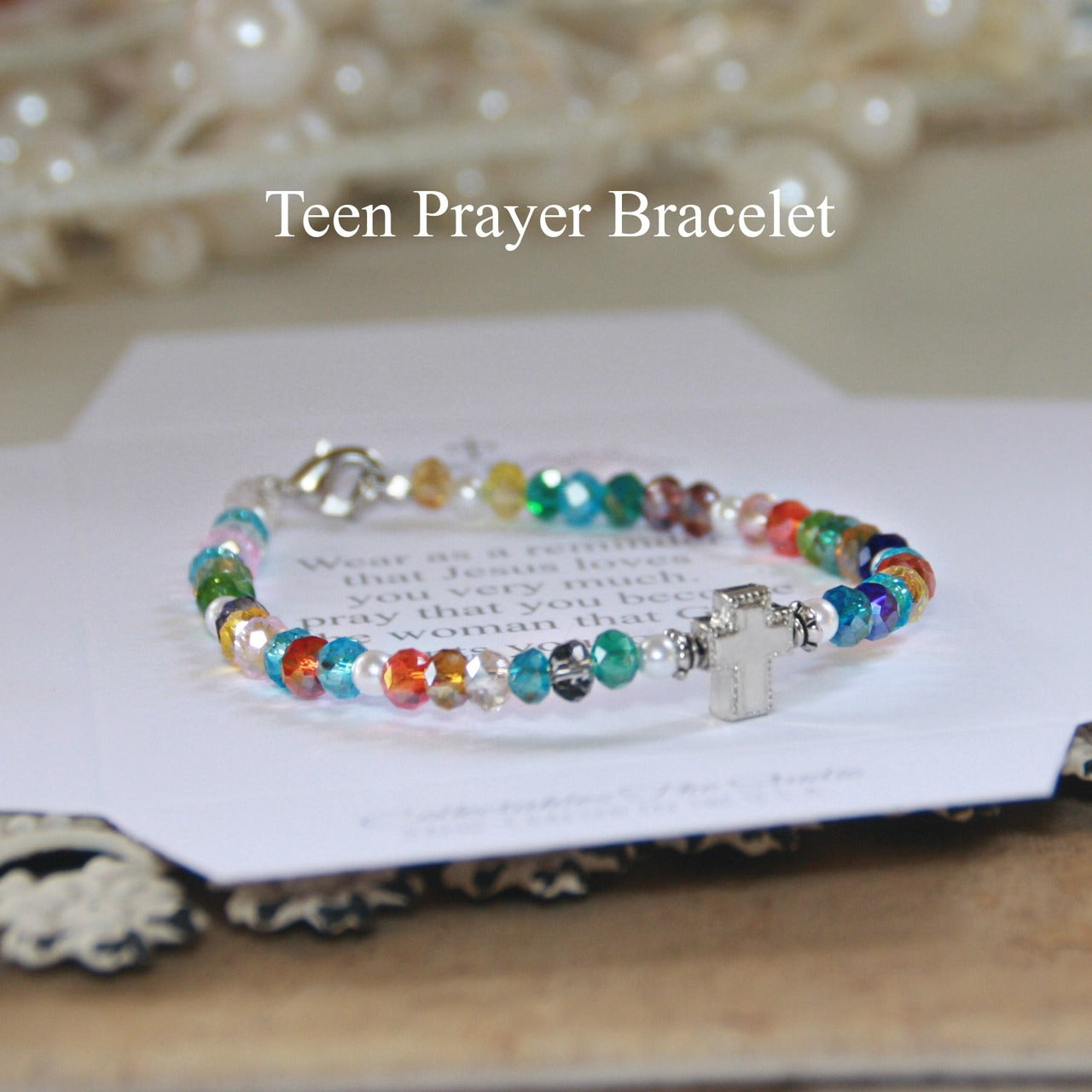 Teen Prayer Bracelet with lots of Color beautiful crystals