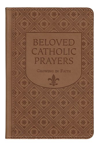 Aquinas Press® Beloved Catholic Prayers - Gift Edition