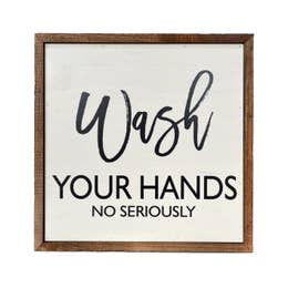 10x10 Wash Your Hands No Seriously Bathroom Wall Art