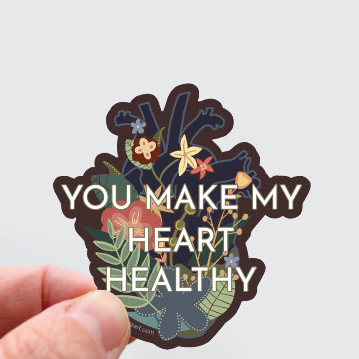 You Make My Heart Healthy vinyl sticker - laptop sticker