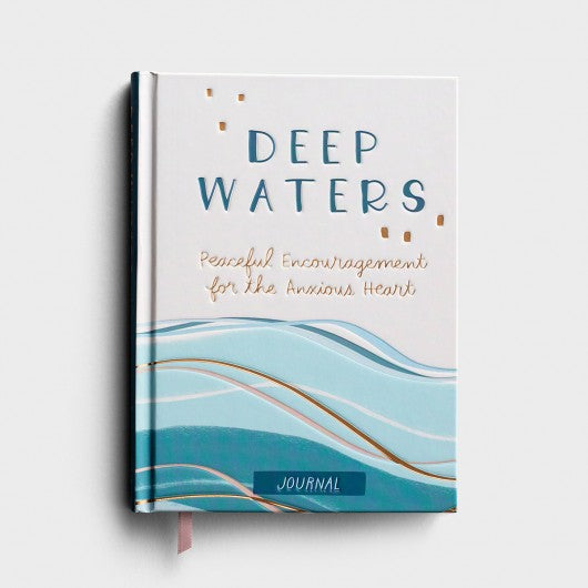 Audrey Bailey - Deep Waters: Peaceful Encouragement for the Anxious Heart - Signature Journal