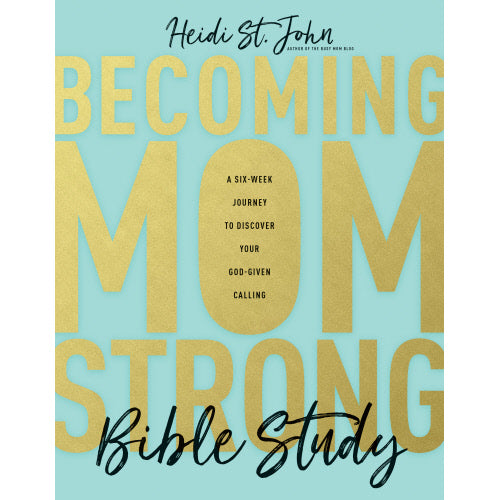 Becoming Mom Strong Bbl Study