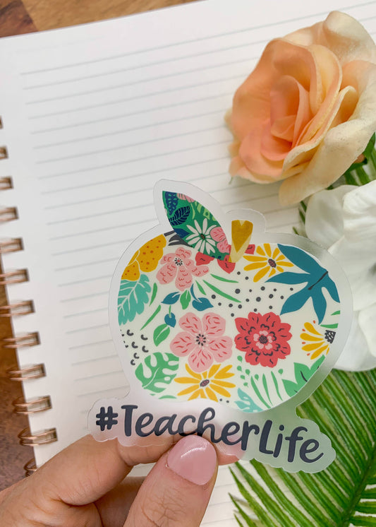 #TeacherLife, Spring, Clear Vinyl , Sticker, 3x3 inch